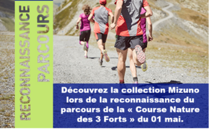 3 forts 2018 - Reconnaissance du parcours avec TDR et Mizuno
